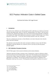 SCC Practice: Arbitration Costs in Settled Cases  By Sukma Dwi Andrina, SCC Legal Counsel I.