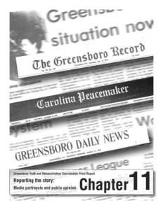 Chapter11  Greensboro Truth and Reconciliation Commission Final Report Reporting the story: Media portrayals and public opinion