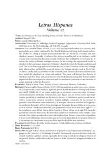 Letras Hispanas Volume 12 Title: The Woman or the Text: Reading Teresa of Avila’s Rhetoric of Obedience Author: Raquel Trillia Email: 