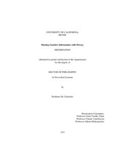 UNIVERSITY OF CALIFORNIA, IRVINE Sharing Sensitive Information with Privacy DISSERTATION