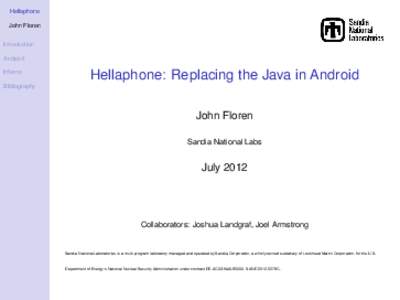 Hellaphone: Replacing the Java in Android