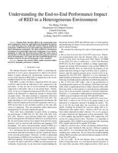1  Understanding the End-to-End Performance Impact of RED in a Heterogeneous Environment Yin Zhang, Lili Qiu Department of Computer Science