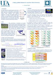 A daily gridded dataset for southern North America. J.L. Vazquez-Aguirre Climatic Research Unit 1. Introduction