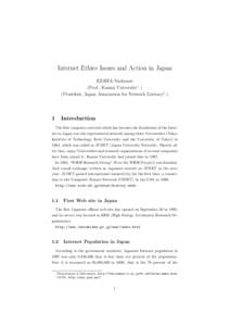 Internet Ethics Issues and Action in Japan EZAWA-Yoshinori (Prof., Kansai University∗ ) (President, Japan Association for Network Literacy† )  1