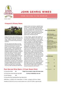 JOHN GEHRIG WINES FROM THE KING TO THE GROWLER May 2013-Post Harvest Issue Volume 1, Issue 2