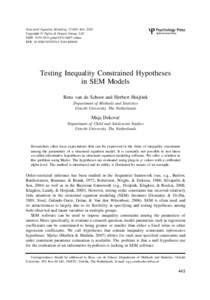 Structural Equation Modeling, 17:443–463, 2010 Copyright © Taylor & Francis Group, LLC ISSN: printonline DOI: Testing Inequality Constrained Hypotheses