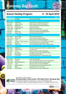 School holiday program Runaway Bay