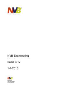 NVB-Examinering Basis BHVPostbusAA Lochem
