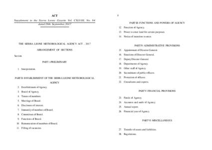 ACT Supplement to the Sierra Leone Gazette Vol. CXLVIII, No. 64 dated 28th September, 2017 ii PART III- FUNCTIONS AND POWERS OF AGENCY