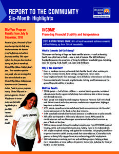 REPORT TO THE COMMUNITY Six-Month Highlights Mid-Year Program Results from July to December, 2010