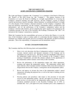 THE GEO GROUP, INC. AUDIT AND FINANCE COMMITTEE CHARTER The Audit and Finance Committee (the “Committee”) is a committee of the Board of Directors (the “Board”) of The GEO Group, Inc. (the “Company”). The pri