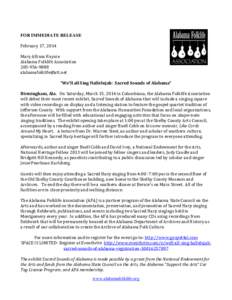 FOR IMMEDIATE RELEASE February 17, 2014 Mary Allison Haynie Alabama Folklife Association[removed]removed]