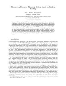 Discover: A Resource Discovery System based on Content Routing Mark A. Sheldon1 , Andrzej Duda2, Ron Weiss1, David K. Giord1 1