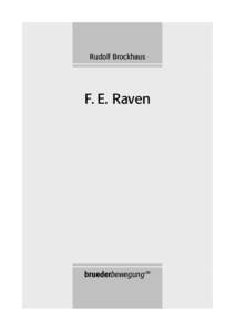 Rudolf Brockhaus: F.E. Raven