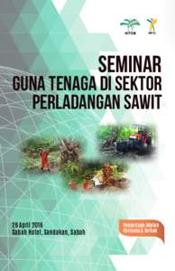 MPIC  seminar guna tenaga di sektor perladangan sawit