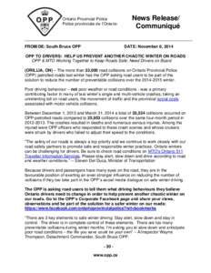 Ontario Provincial Police Police provinciale de l’Ontario FROM/DE: South Bruce OPP  News Release/