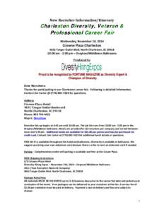 New Recruiter Information/Itinerary  Charleston Diversity, Veteran & Professional Career Fair Wednesday, November 19, 2014