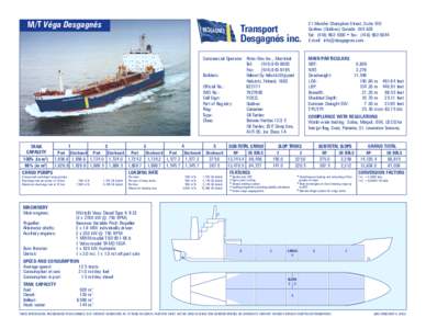 M/T Véga Desgagnés  Transport Desgagnés inc.  MAIN PARTICULARS