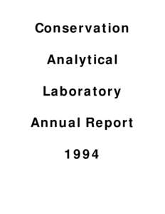 Conservation Analytical Laboratory Annual Report 1994