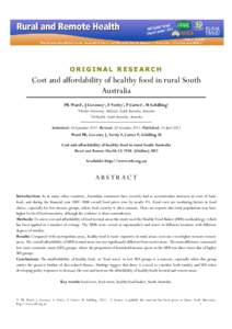 ORIGINAL RESEARCH  Cost and affordability of healthy food in rural South Australia PR Ward1, J Coveney1, F Verity1, P Carter2, M Schilling2 1