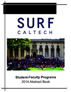 Student Student--Faculty Programs 2014 Abstract Book STUDENT-FACULTY PROGRAMS 2014 Abstract Book