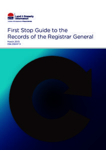 First Stop Guide to the Records of the Registrar General March 2013 ISSN 2200-971X  First Stop Guide to the Records of the Registrar General