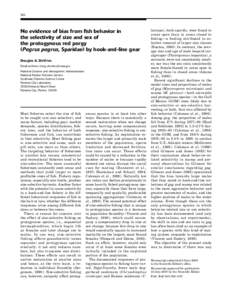 582  No evidence of bias from ﬁsh behavior in the selectivity of size and sex of the protogynous red porgy (Pagrus pagrus, Sparidae) by hook-and-line gear