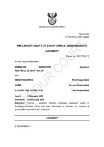 REPUBLIC OF SOUTH AFRICA  Reportable Of interest to other judges  THE LABOUR COURT OF SOUTH AFRICA, JOHANNESBURG