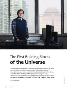BCAS  Vol.28 No[removed]The First Building Blocks The first galaxies evolved only a few hundred million years after the Big Bang.
