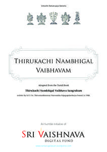 States and territories of India / Religion in India / Thirukoshtiyur / Ramanuja / Tirumala / Divya Desams / Thirumazhisai / Vishishtadvaita / Lakshmi Kumara Thathachariar / Indian philosophers / Vaishnavism / Hinduism