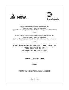 Notice to NOVA Shareholders of Petition to the Court of Queen’s Bench of Alberta for Approval of an Arrangement under the Business Corporations Act (Alberta) - and Notice to TransCanada Common Shareholders of Petition 