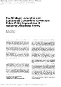 The strategic imperative and sustainable competitive advantage: Public polic... Shelby D Hunt Academy of Marketing Science. Journal; Spring 1999; 27, 2; ABI/INFORM Global pg[removed]Reproduced with permission of the copyri
