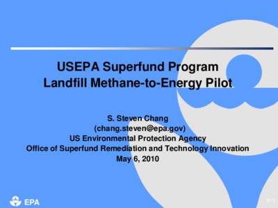 USEPA Superfund Program Landfill Methan-to-Energy Pilot
