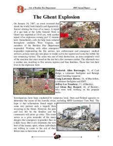 City of Beckley Fire Department[removed]Annual Report The Ghent Explosion On January 30, 2007, an event occurred that
