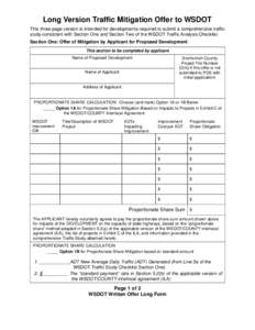 Long Version Traffic Mitigation Offer to WSDOT This three-page version is intended for developments required to submit a comprehensive traffic study consistent with Section One and Section Two of the WSDOT Traffic Analys