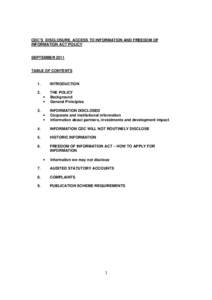CDC’S DISCLOSURE, ACCESS TO INFORMATION AND FREEDOM OF INFORMATION ACT POLICY SEPTEMBER 2011 TABLE OF CONTENTS 1.