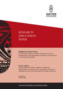Indigenous Australians / Governance / Native Americans in the United States / Peter Sutton / Area studies / Australia / Indigenous peoples of Australia / Australian Institute of Aboriginal and Torres Strait Islander Studies / Harvard Project on American Indian Economic Development