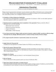 Knowledge / University and college admissions / FAFSA / Office of Federal Student Aid / Manchester Community College / Federal assistance in the United States / United States Department of Education / Scholarship / Student affairs / Student financial aid / Education / New England Association of Schools and Colleges