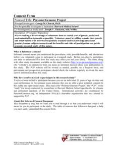 Consent Form Protocol Title: Personal Genome Project Principal Investigator: George M. Church, Ph.D. Site-Responsible Investigator’s Institution: Harvard Medical School Co-Investigators & Study Staff: Joseph V. Thakuri