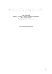 Value relevance, earnings management and corporate governance in China  Yuan George Shan School of Accounting & Finance, the University of Adelaide Tel: (+[removed]Email: [removed]