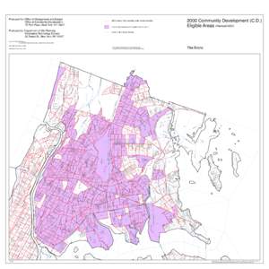 Produced for: Office of Management and Budget Office of Community Development 75 Park Place, New York, NY[removed]Community Development (C.D.) Eligible Areas (Revised 2007)