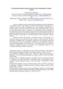 Detecting hierarchical structures and networked relationships in complex systems Rosario Nunzio Mantegna Center for Network Science and Department of Economics, Central European University, Nador ut 9, H-1051, Budapest, 