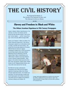 THE CIVIL HISTORY The Regional Newsletter of The Friends of the National Archives and The National Archives at Atlanta July 2011