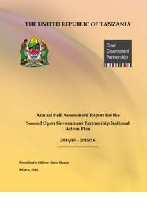 THE UNITED REPUBLIC OF TANZANIA  Annual Self Assessment Report for the Second Open Government Partnership National Action Plan16