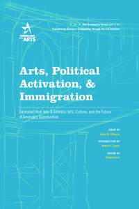 Demographics of the United States / Youth in the United States / Human geography / Demography / Human migration / Illegal immigration / Undocumented students in the United States / Undocumented youth in the United States / Immigration / Opposition to immigration / Cultural assimilation / Cultural studies