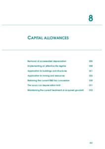 8 CAPITAL ALLOWANCES Removal of accelerated depreciation  305