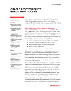 ORACLE DATA SHEET  ORACLE ASSET VISIBILITY INTEGRATION TOOLKIT KEY FEATURES AND BENEFITS