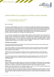 Global Exhibitions Day engages the exhibition industry worldwide   60 countries mobilized to support #GED16 The exhibition industry makes history