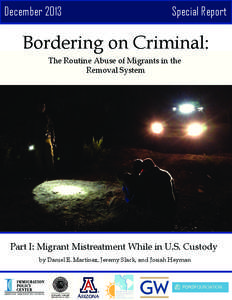 December[removed]Special Report Bordering on Criminal: The Routine Abuse of Migrants in the