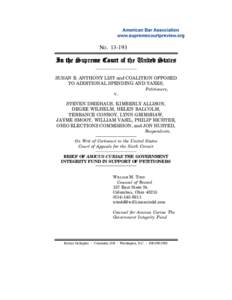 NO[removed]In the Supreme Court of the United States SUSAN B. ANTHONY LIST and COALITION OPPOSED TO ADDITIONAL SPENDING AND TAXES, Petitioners,